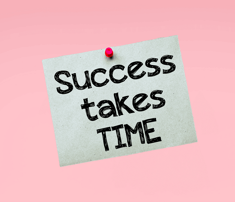 Trust the Process: Why the Best Things in Life Take Time